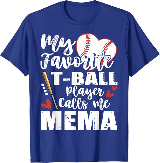 My Favorite T-Ball Player Calls Me Mema Family Matching T-Shirt - T-Shirt | Royal