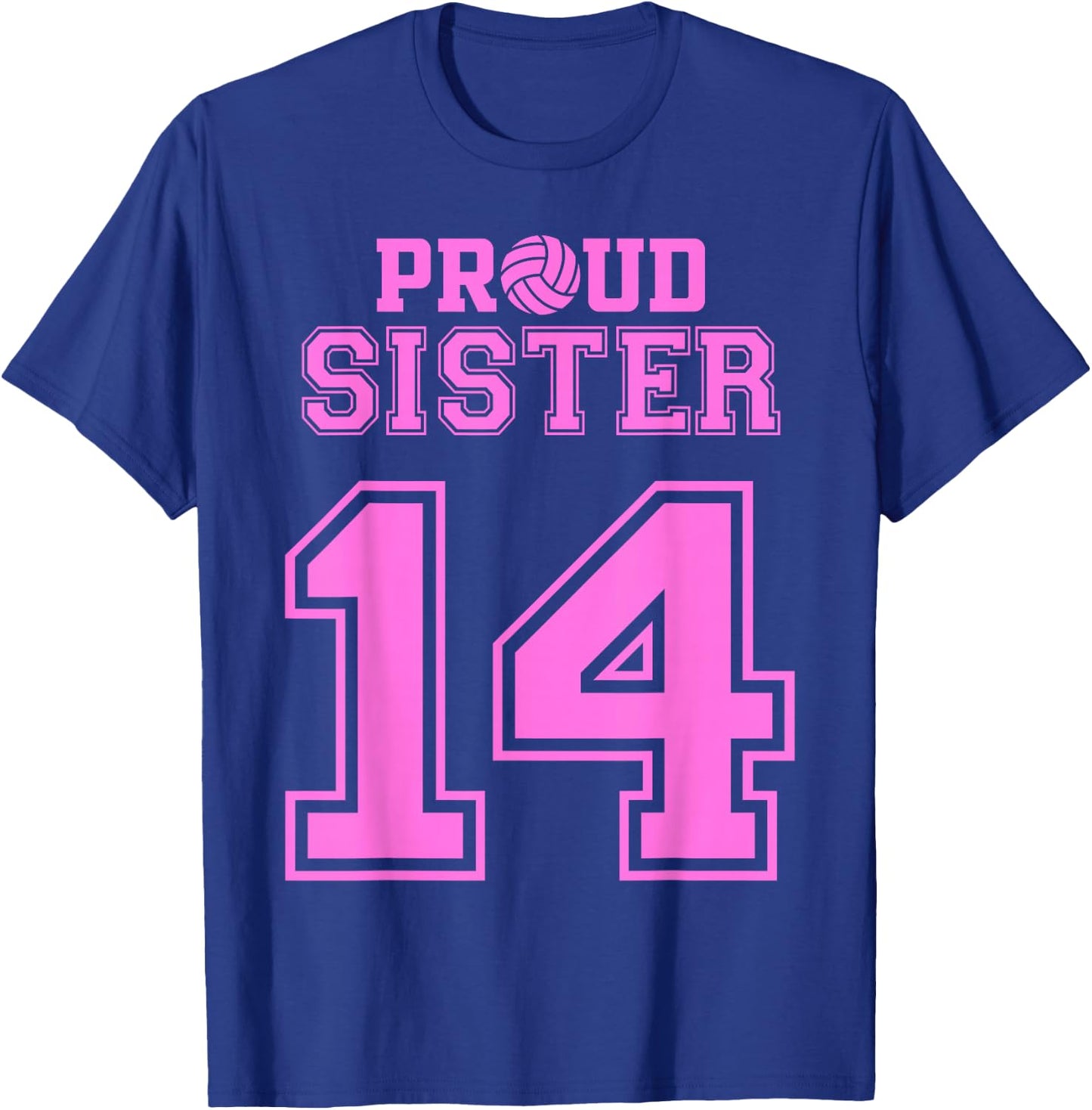 Proud Volleyball Sister Number 14 P T-Shirt - T-Shirt | Royal