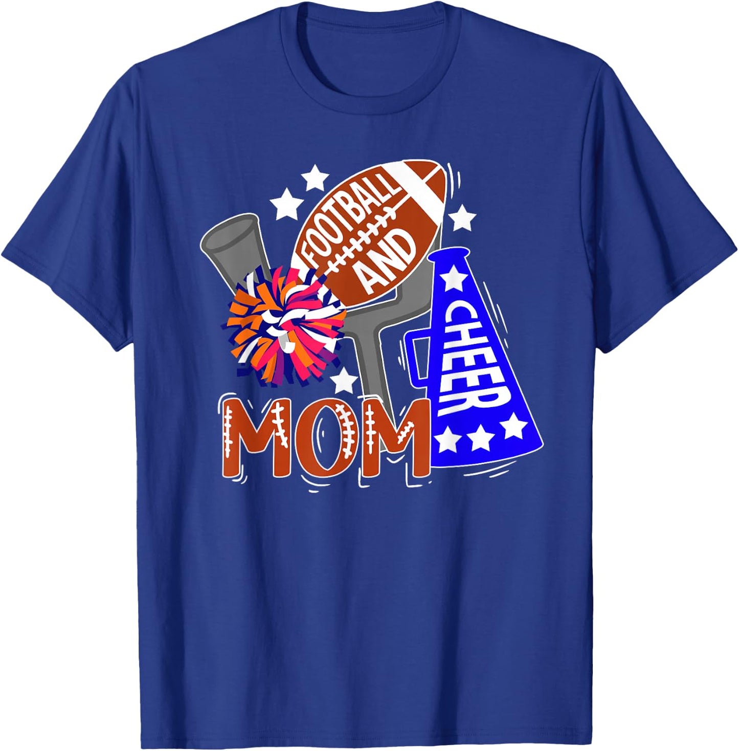 Football And Cheer Mom Best Cheerleading And Football Mom T-Shirt - T-Shirt | Royal
