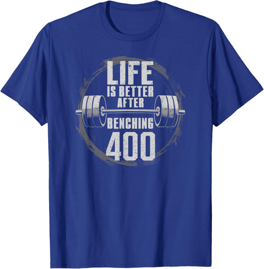 Funny 400 Pound Bench Press Gym - Better After Benching 400 T-Shirt - T-Shirt | Royal