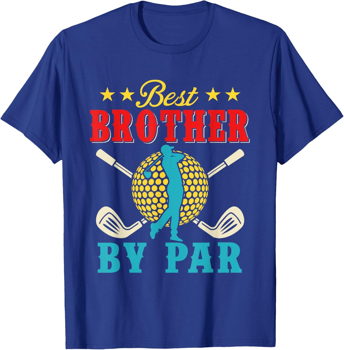 Vintage Best Brother By Par Father's Day Golf Player Golfer T-Shirt - T-Shirt | Royal