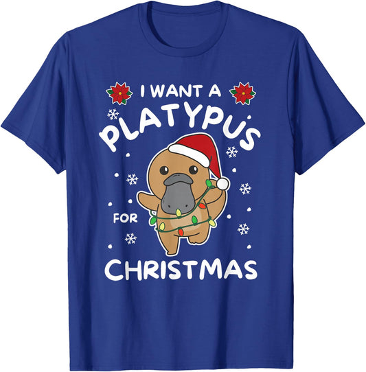 Funny Animals For Kawaii Christmas I Want A Platypus For Christmas Cute Platypus Black -Adults Small Short Sleeve T-Shirt - T-Shirt | Royal