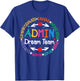 Admin Dream Team Back To School Front Office Employees Staff T-Shirt - T-Shirt | Royal