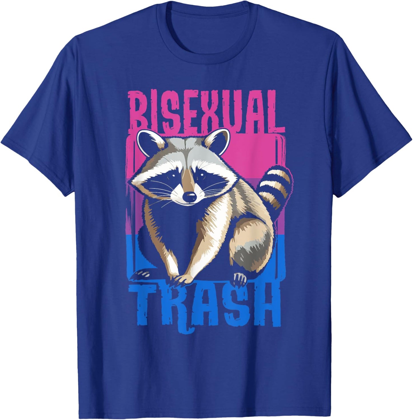 Bisexual Trash Panda Bi Flag Raccoon Lover LGBT Pride Month T-Shirt - T-Shirt | Royal