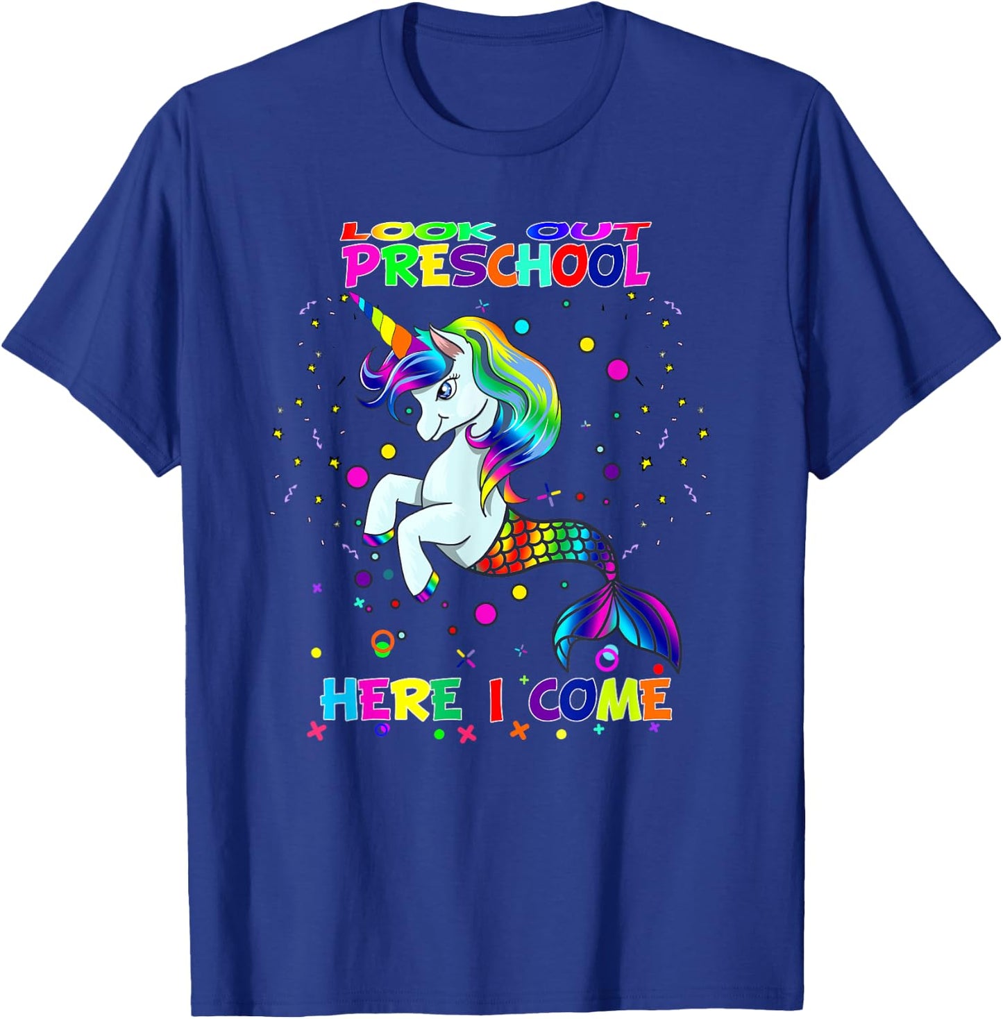 Look Out Preschool Here I Come Kids Mermicorn Unicorn T-Shirt - T-Shirt | Royal
