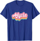 Alycia First Name Girl Vintage 70s 80s Personalized T-Shirt - T-Shirt | Royal