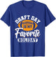 Draft Day is my Favorite Holiday - Fantasy Football Manager T-Shirt - T-Shirt | Royal