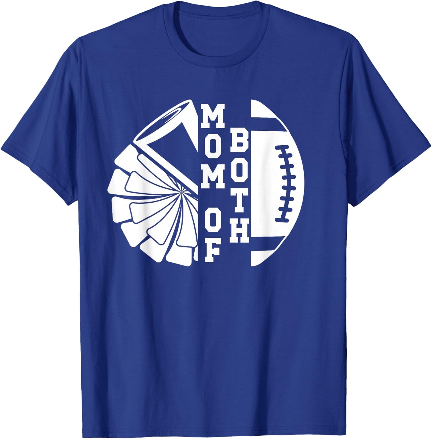 Mom of Both Proud Football and Cheer Mom T-Shirt - T-Shirt | Royal
