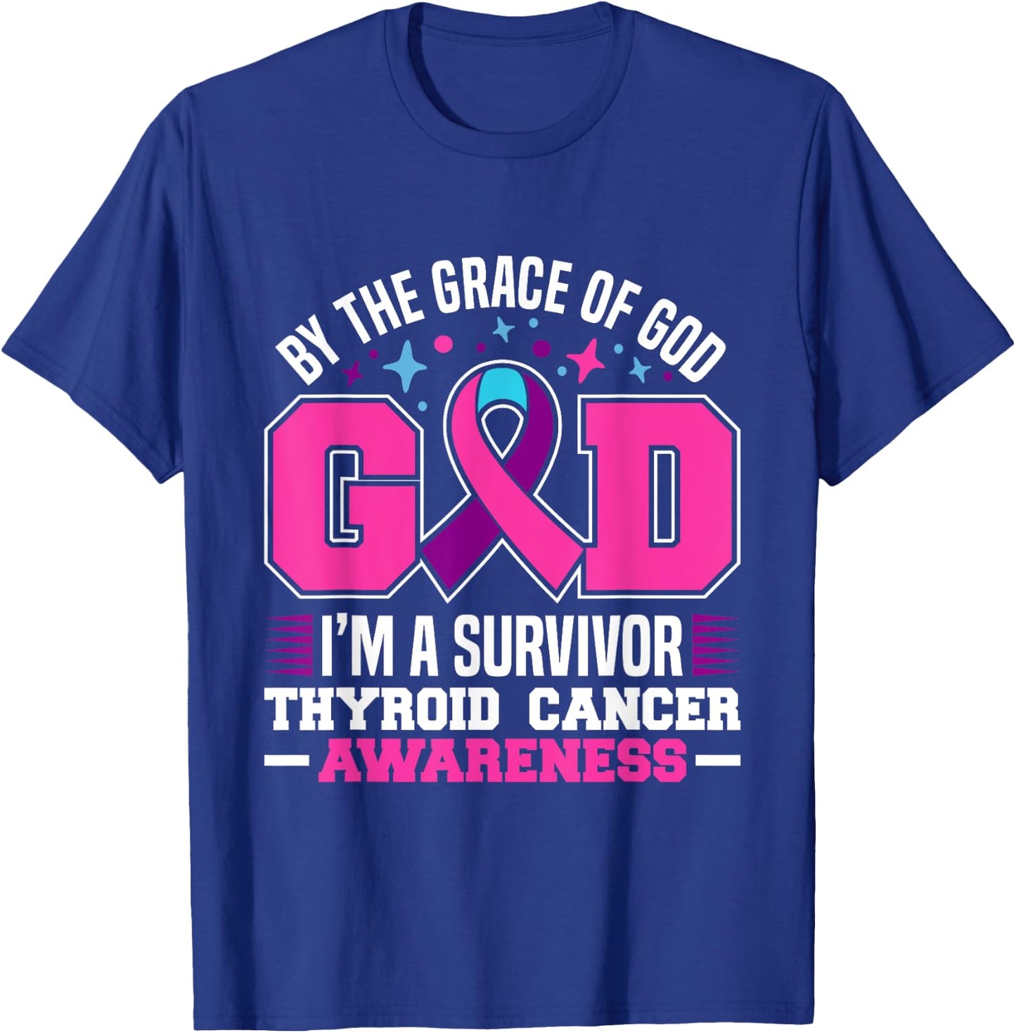 By The Grace God I'm A Survivor Thyroid Cancer Survivor T-Shirt - T-Shirt | Royal