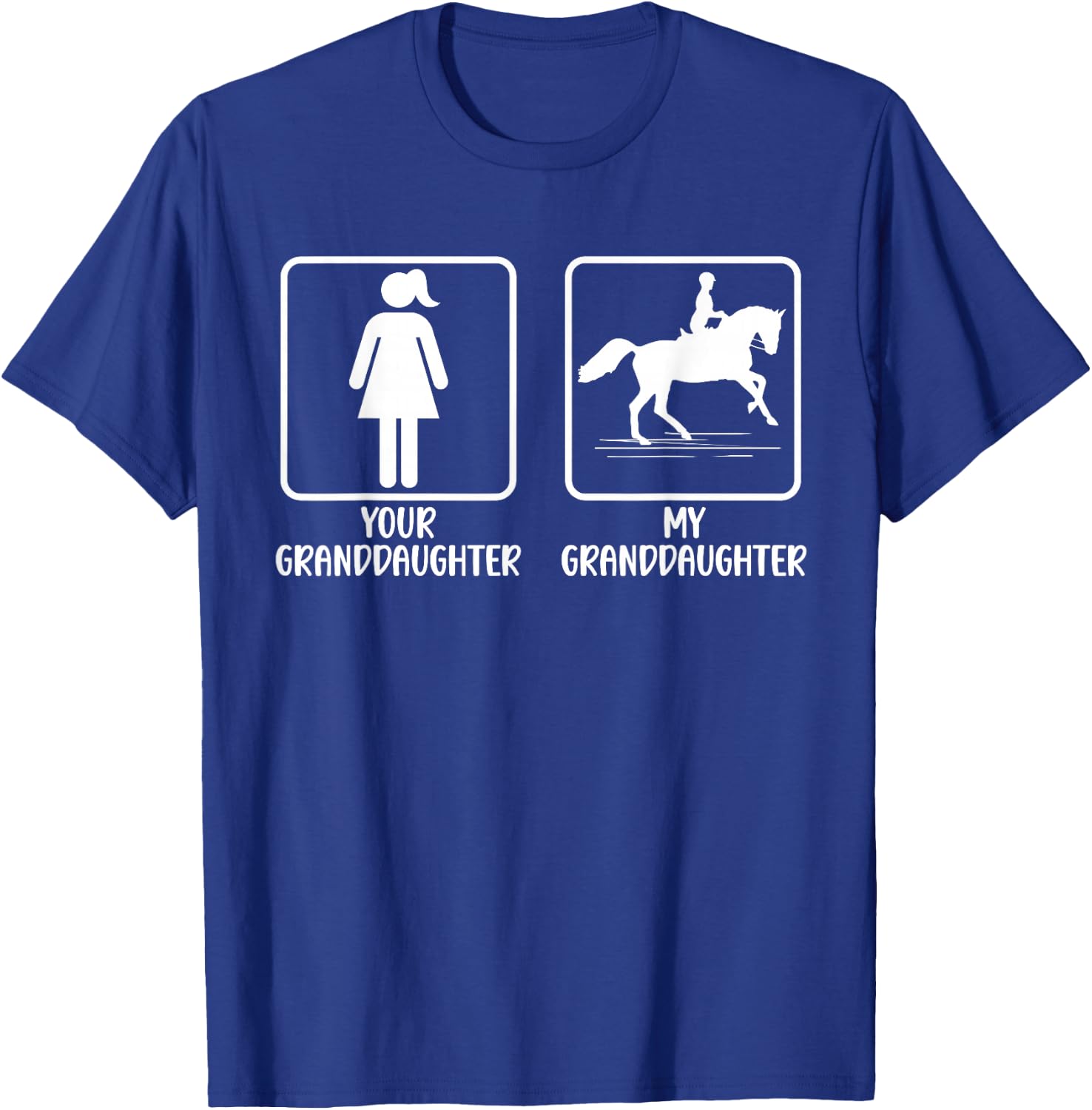 My Granddaughter Horse Show Grandma Equestrian Grandmother T-Shirt - T-Shirt | Royal