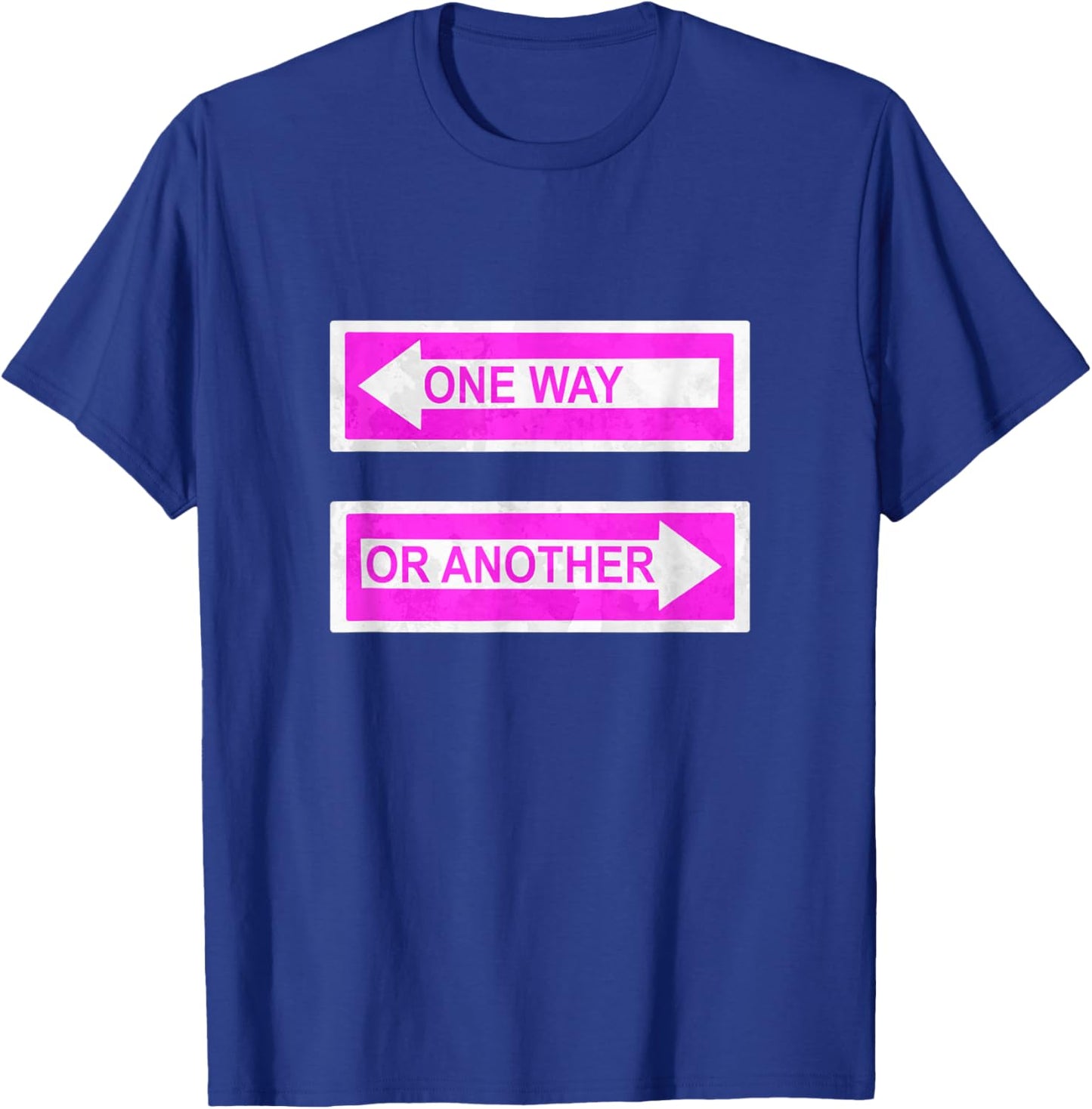 Pink Either Way Pink Graphic T-Shirt - T-Shirt | Royal