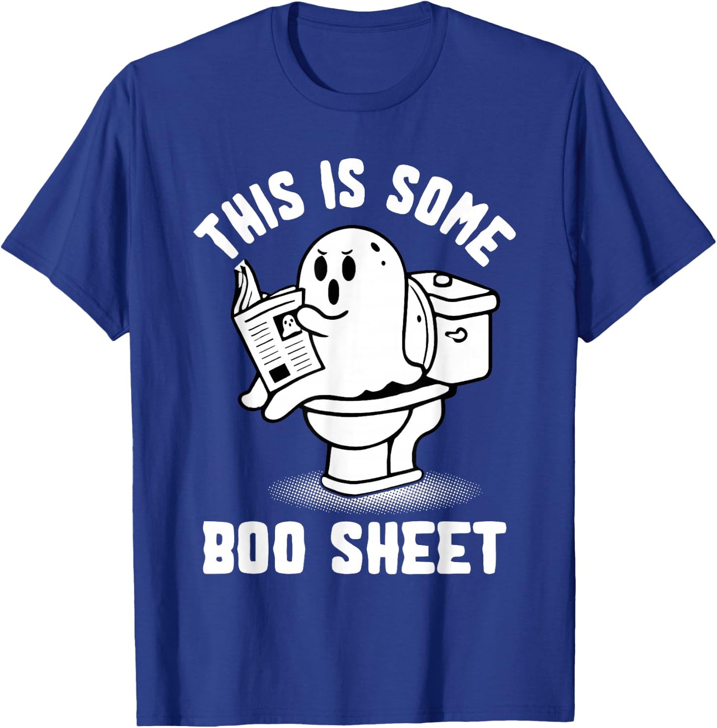 Trick Or Treat Spooky Ghost This Is Some Boo Sheet Halloween T-Shirt - T-Shirt | Royal