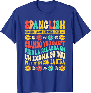 Spanglish Mexico Mexican Spanish Teacher T-Shirt - T-Shirt | Royal