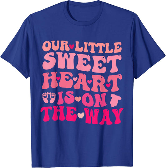 Our Little Sweetheart On The Way, Pregnancy Announcement T-Shirt - T-Shirt | Royal