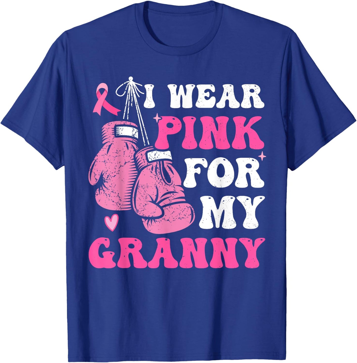 I Wear Pink For My Granny Breast Cancer Grandma For Kids T-Shirt - T-Shirt | Royal