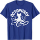 Octopussy - Weird Cat And Octopus Hybrid Funny Animal Pun Women T-Shirt - T-Shirt | Royal