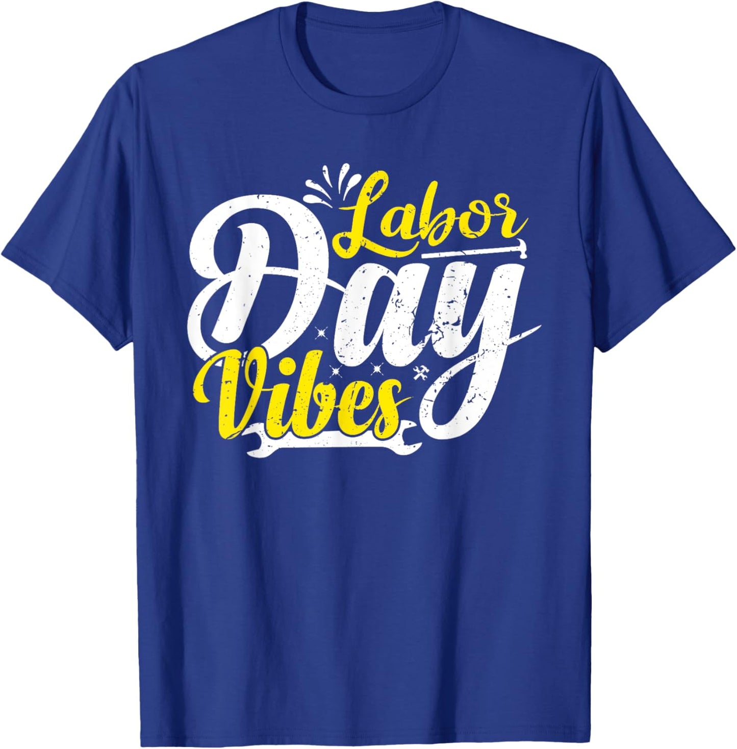 Labor Day Vibes Shirt Patriot Happy Labor Day Men Women Boys T-Shirt - T-Shirt | Royal