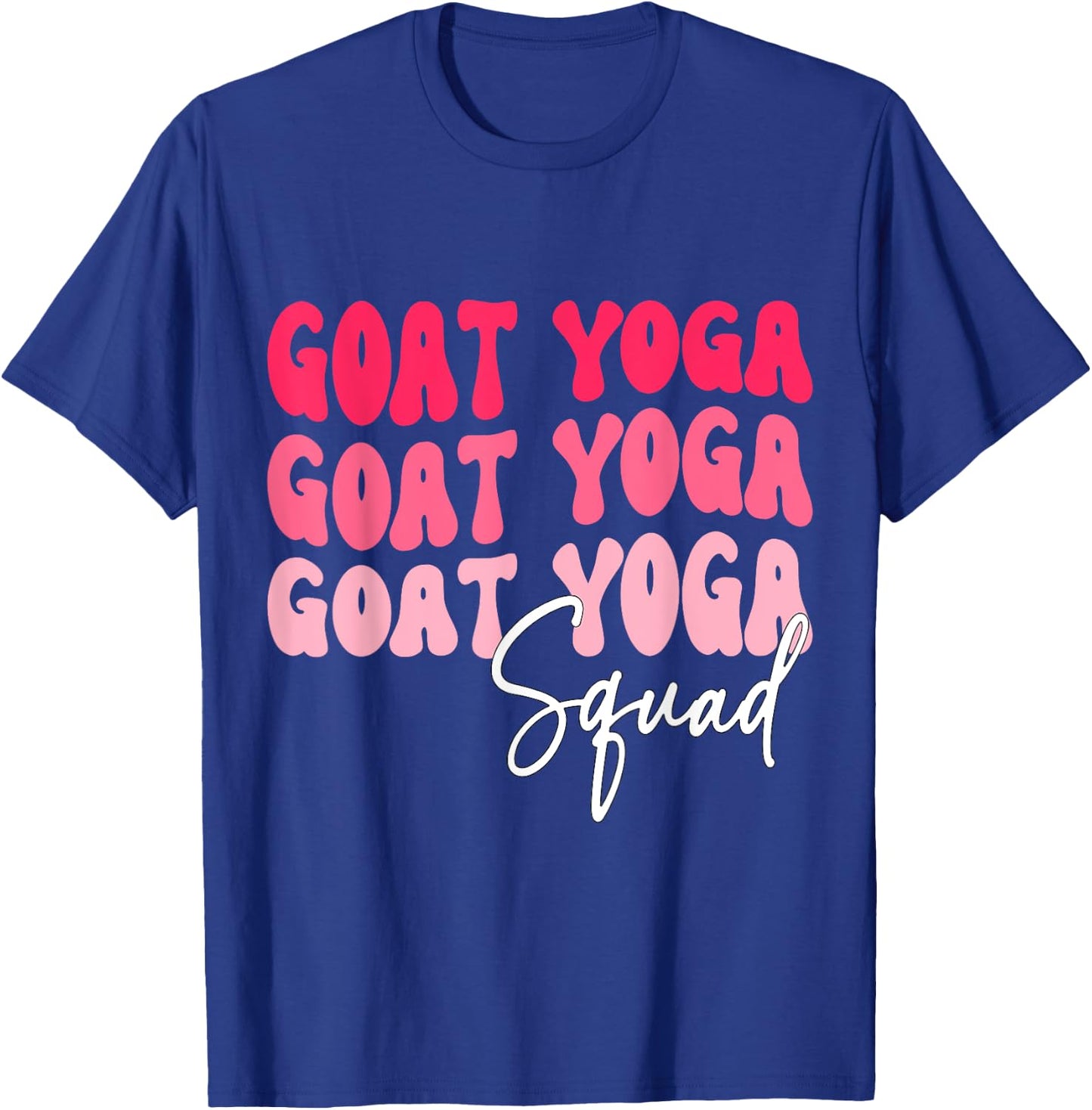 Goat Yoga Squad Funny Goat Yoga T-Shirt - T-Shirt | Royal