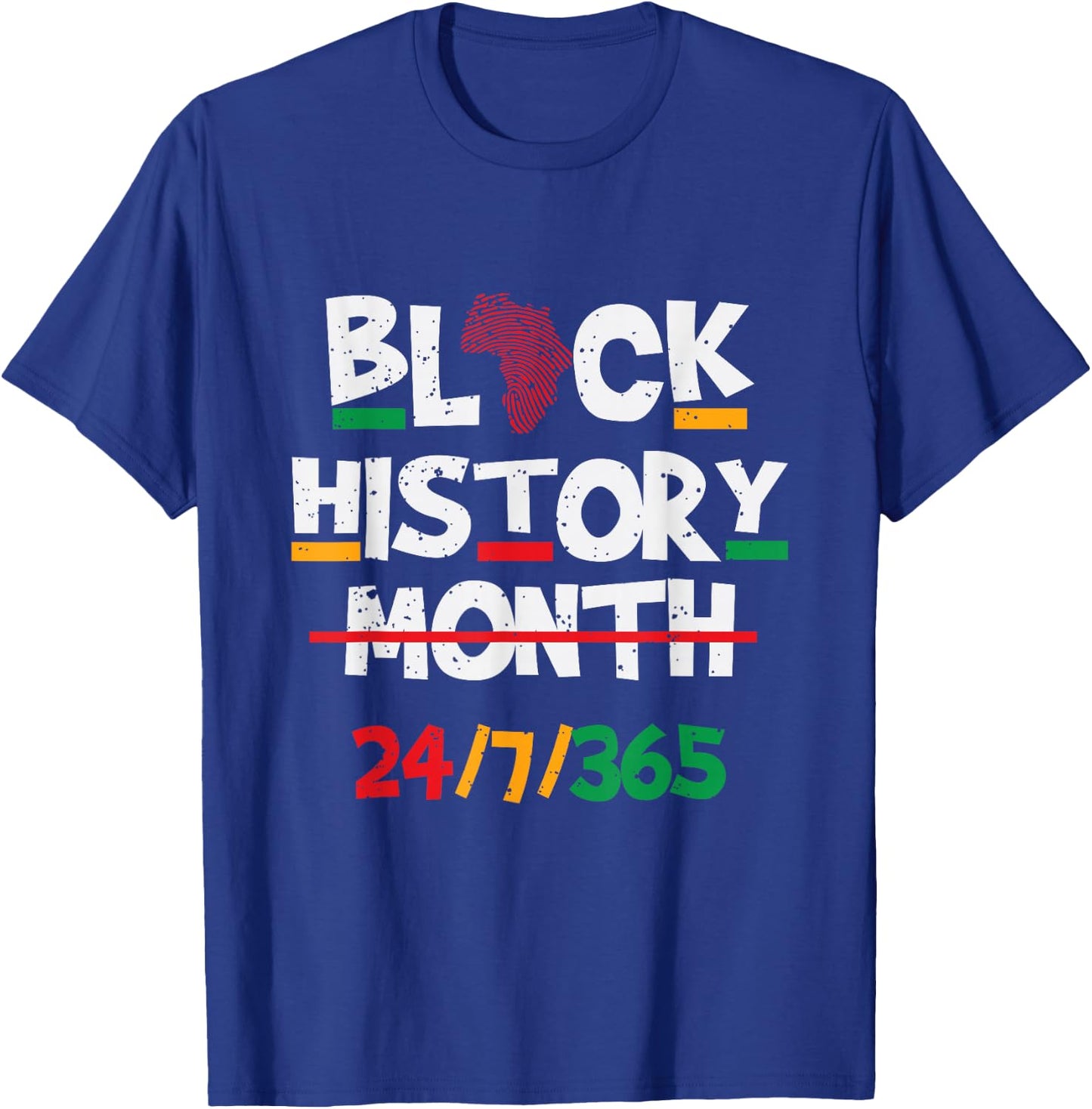 Black Heritage Black History Month 24 7 Proud T-Shirt - T-Shirt | Royal