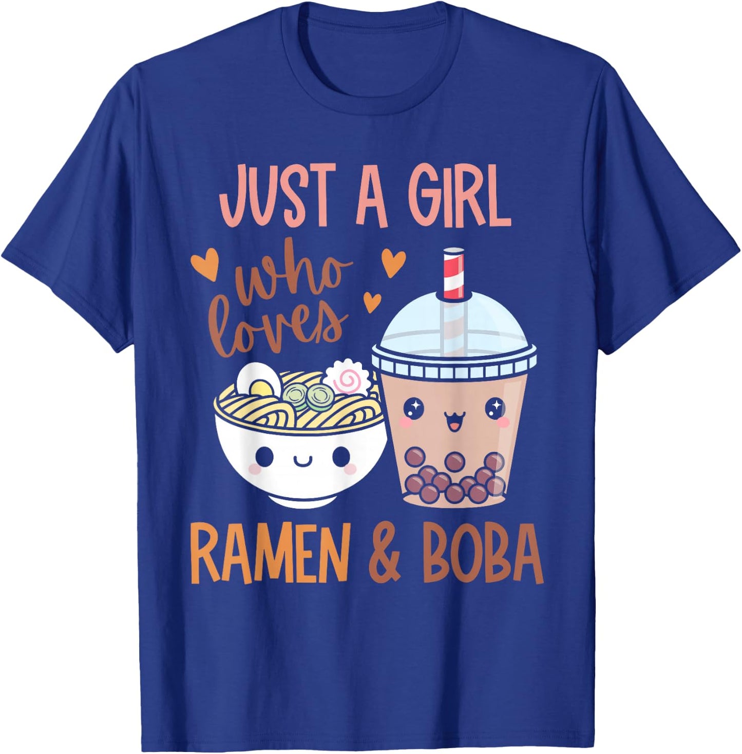 Just A Girl Who Loves Ramen and Boba Bubble Tea Japanese T-Shirt - T-Shirt | Royal