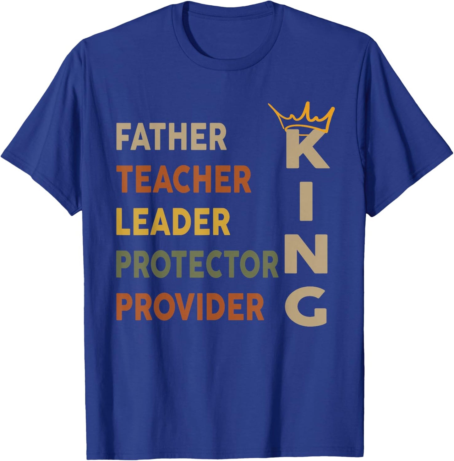 Father's Day African American Father Leader Black King Dad T-Shirt - T-Shirt | Royal