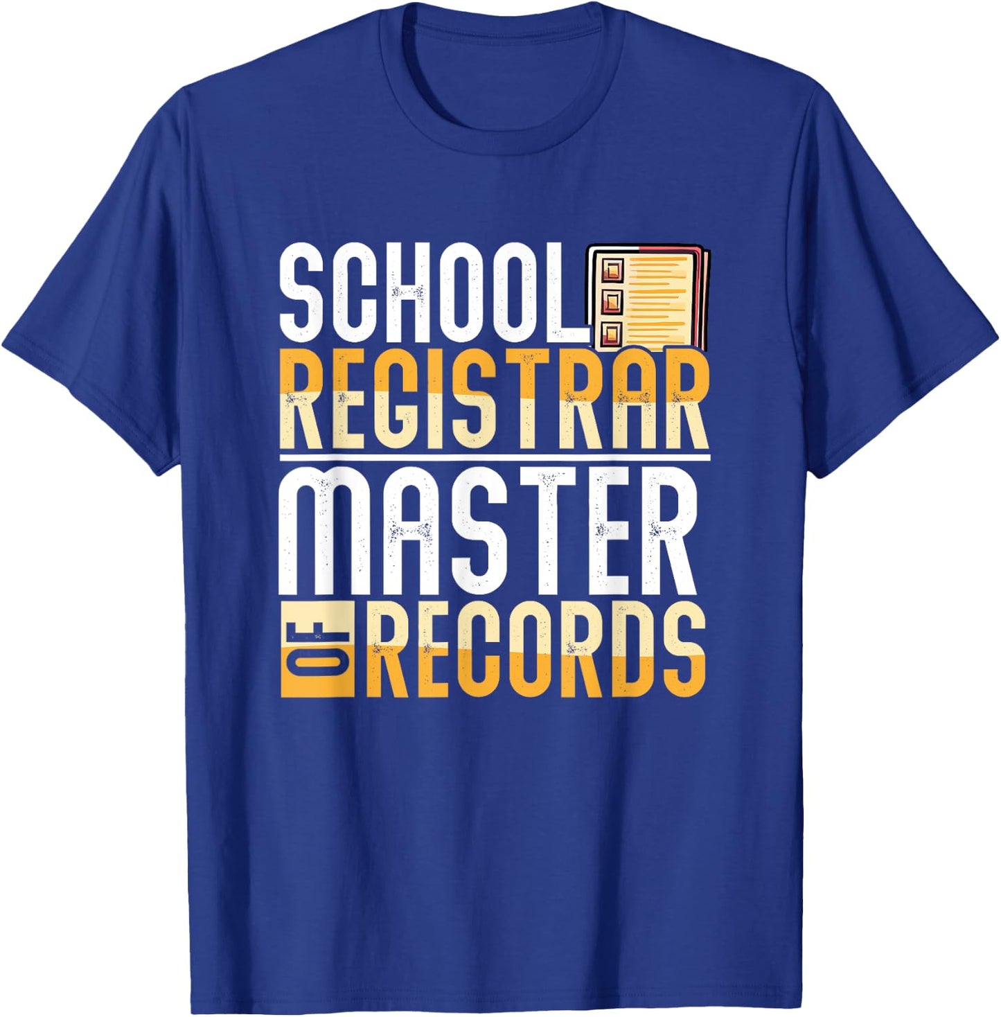School Registrar Appreciation Funny Back To School Registrar T-Shirt - T-Shirt | Royal