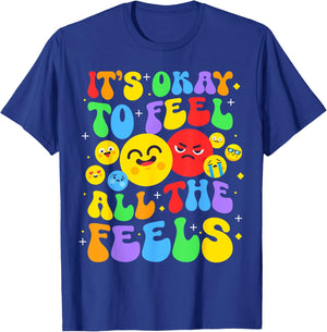 It's Ok To Feel All The Feels Mental Health Awareness Groovy T-Shirt - T-Shirt | Royal