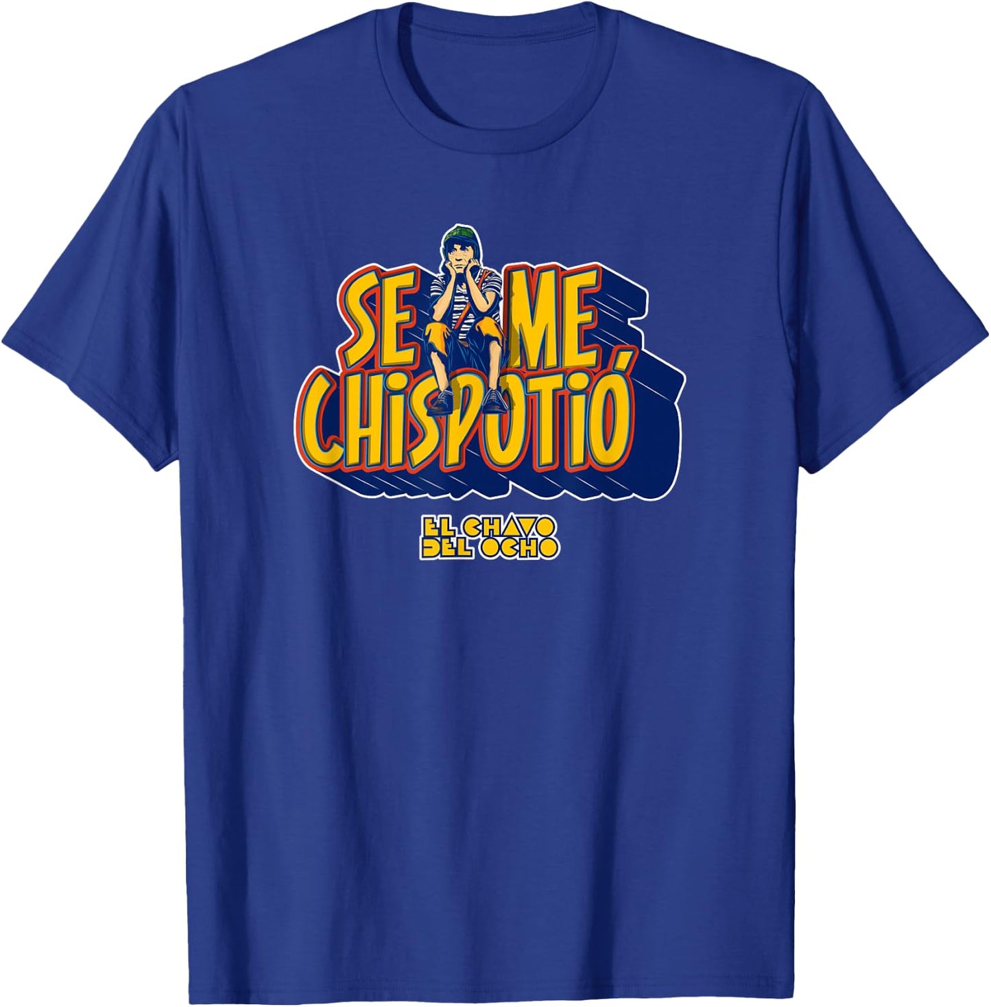 El Chavo - Colorful Desings for Kids, Teen, Women & Men T-Shirt - T-Shirt | Royal