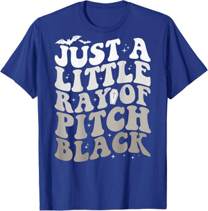 Just A Little Ray Of Pitch Black Witch Halloween ON BACK T-Shirt - T-Shirt | Royal