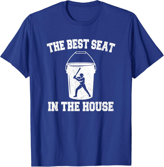 Best Seat in the House Baseball Coach Life Fathers Day Gift T-Shirt - T-Shirt | Royal