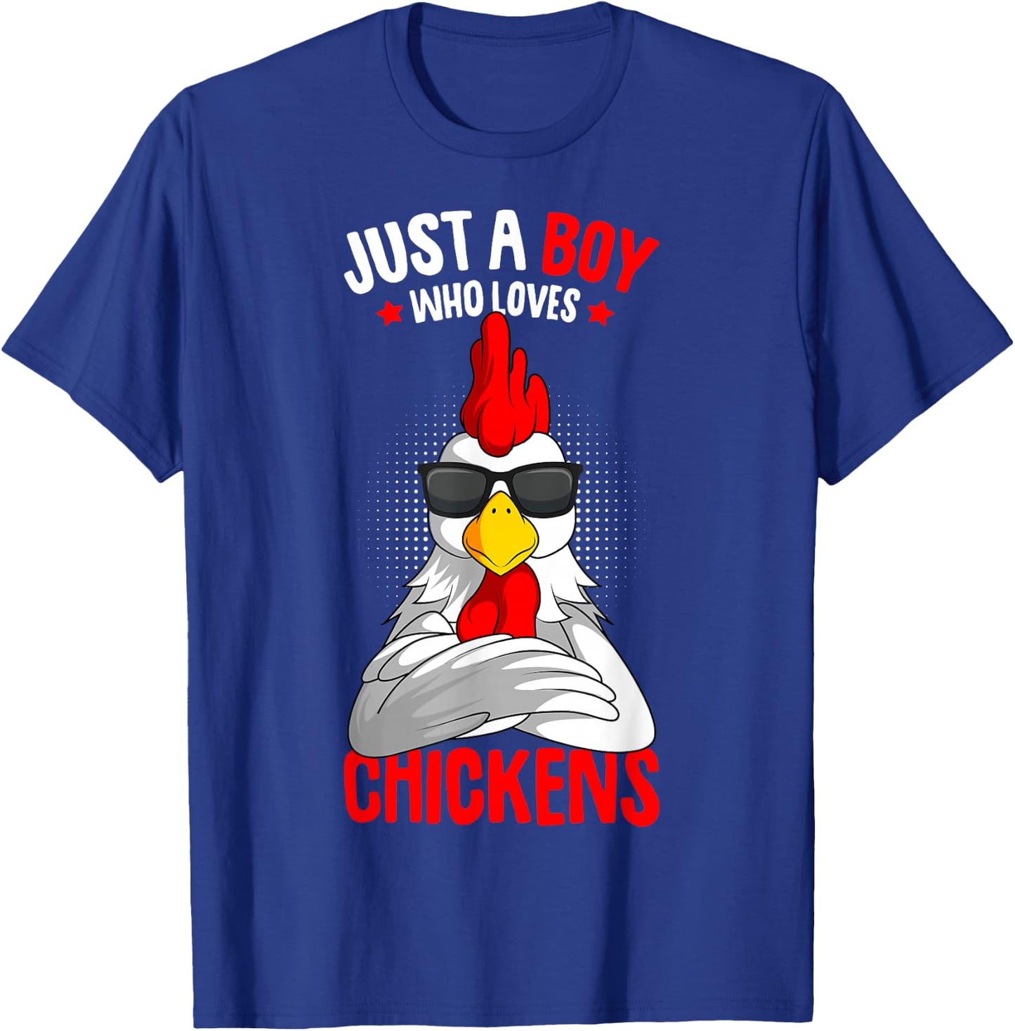 Just a Boy who loves Chickens T-Shirt - T-Shirt | Royal