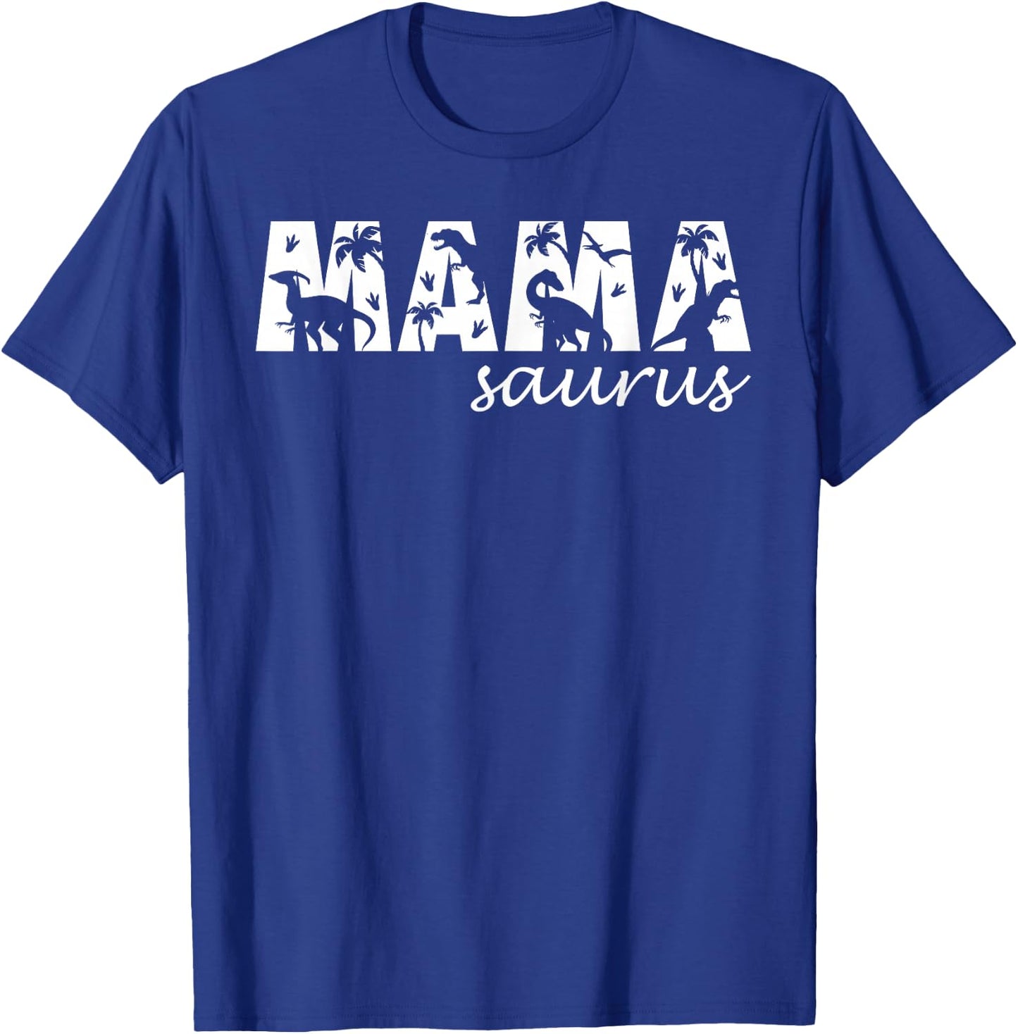 Mamasaurus T Rex Dinosaur Mama Saurus Mom Family Matching T-Shirt - T-Shirt | Royal