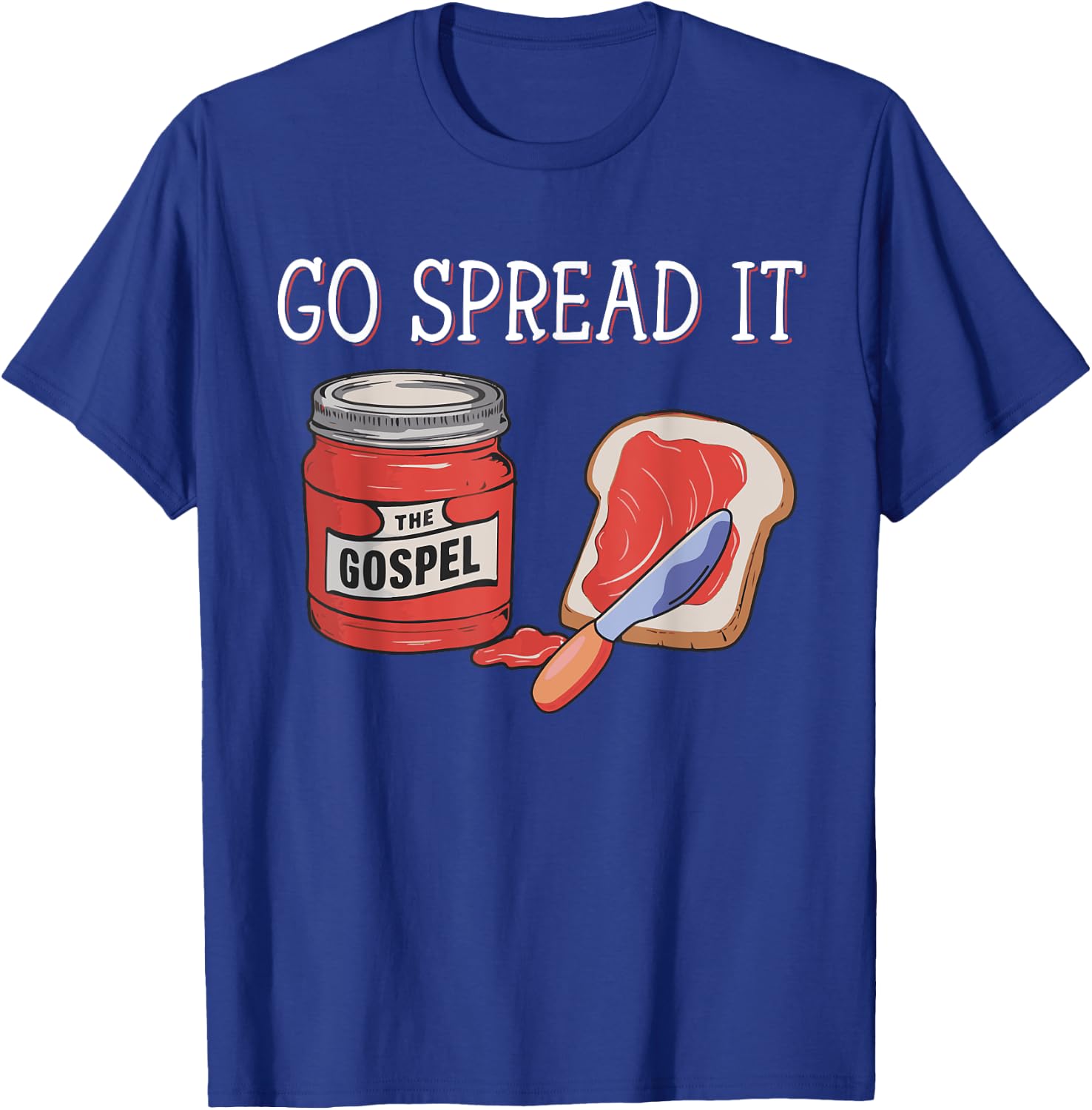 Go Spread It The Gospel , Small, Black T-Shirt - T-Shirt | Royal