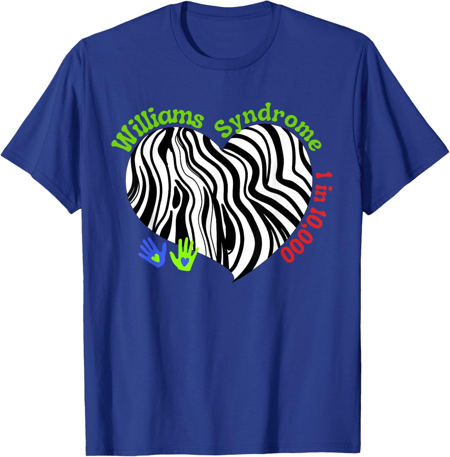 Williams Syndrome Awareness WS Williams Syndrome Warrior T-Shirt - T-Shirt | Royal