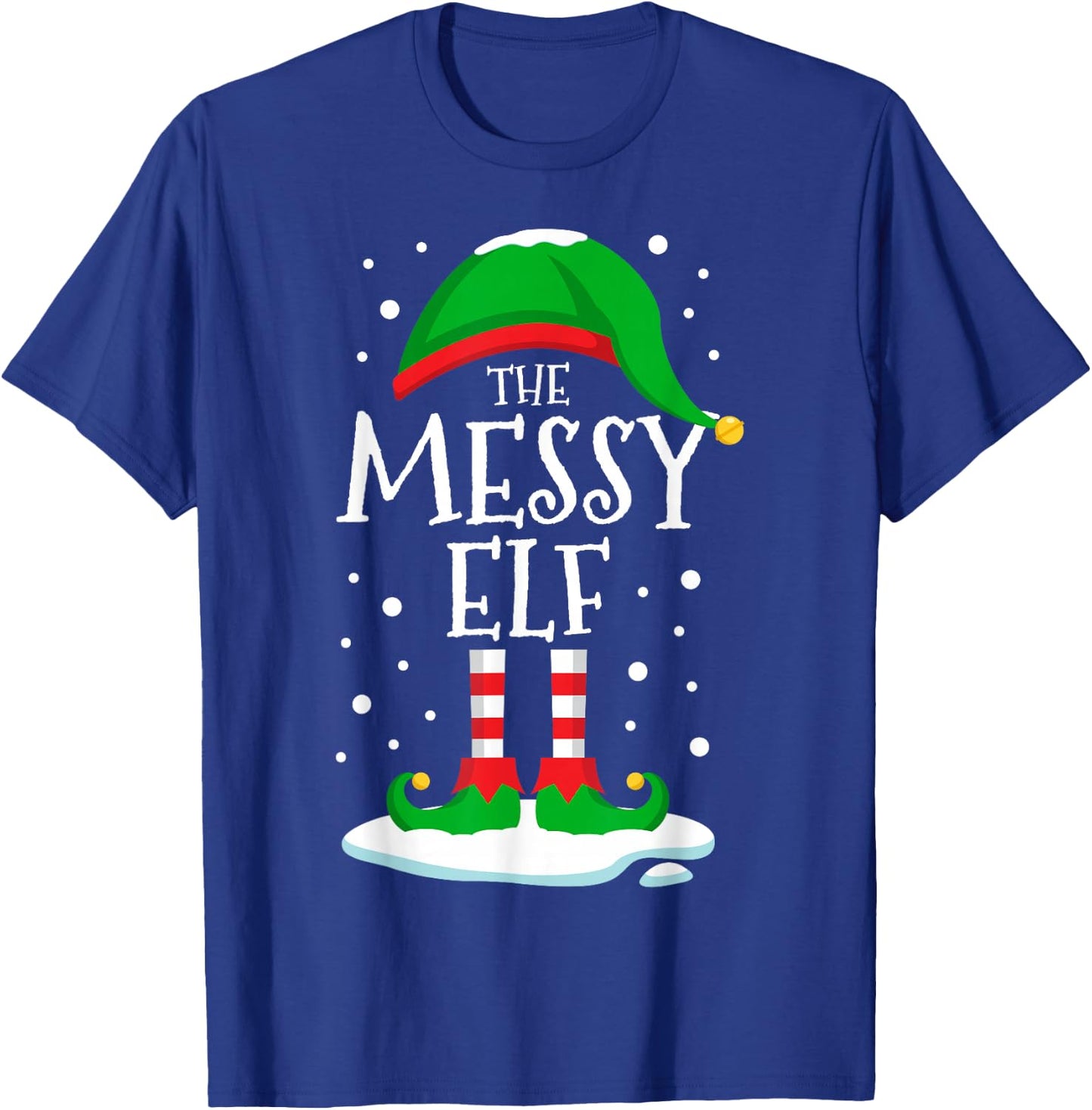 The Messy Elf Christmas Family Matching Xmas Group Funny T-Shirt - T-Shirt | Royal