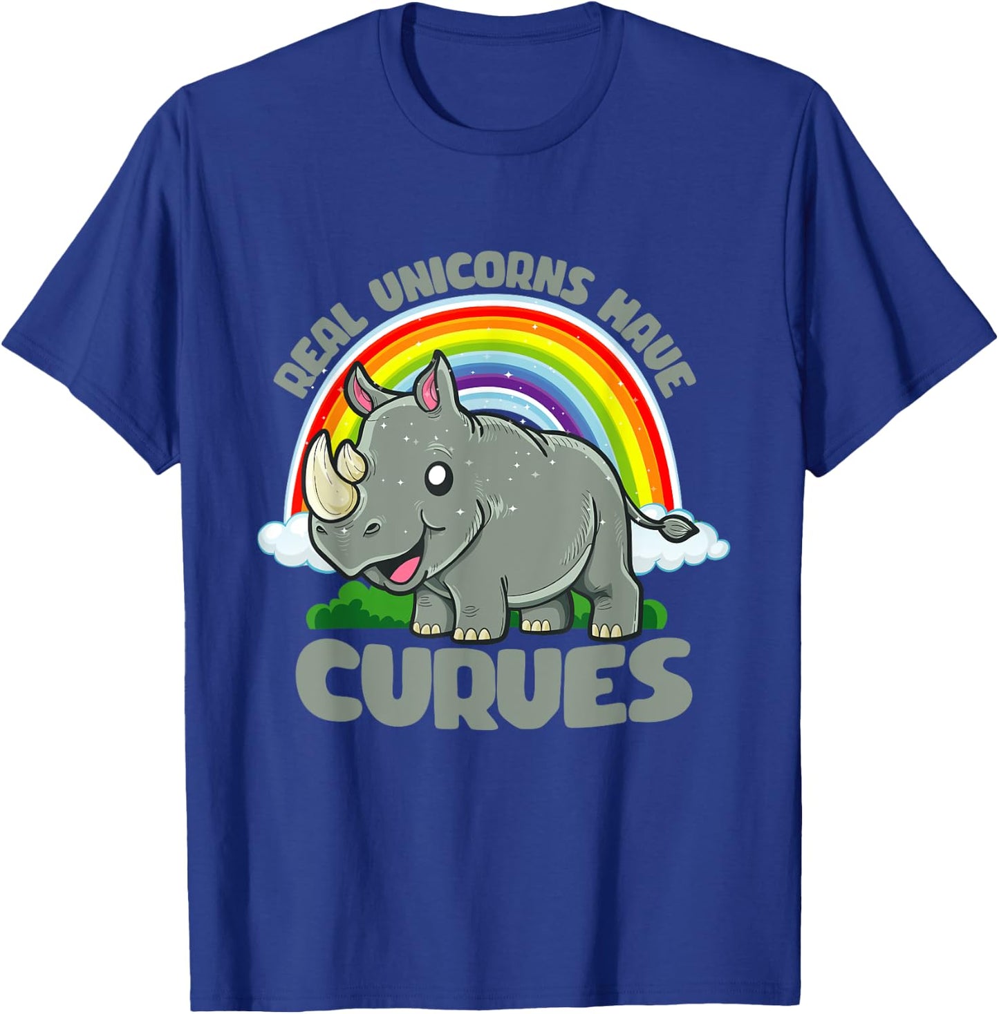 Real Unicorns Have Curves Rhinoceros Rhino Rainbow Fantasy T-Shirt - T-Shirt | Royal