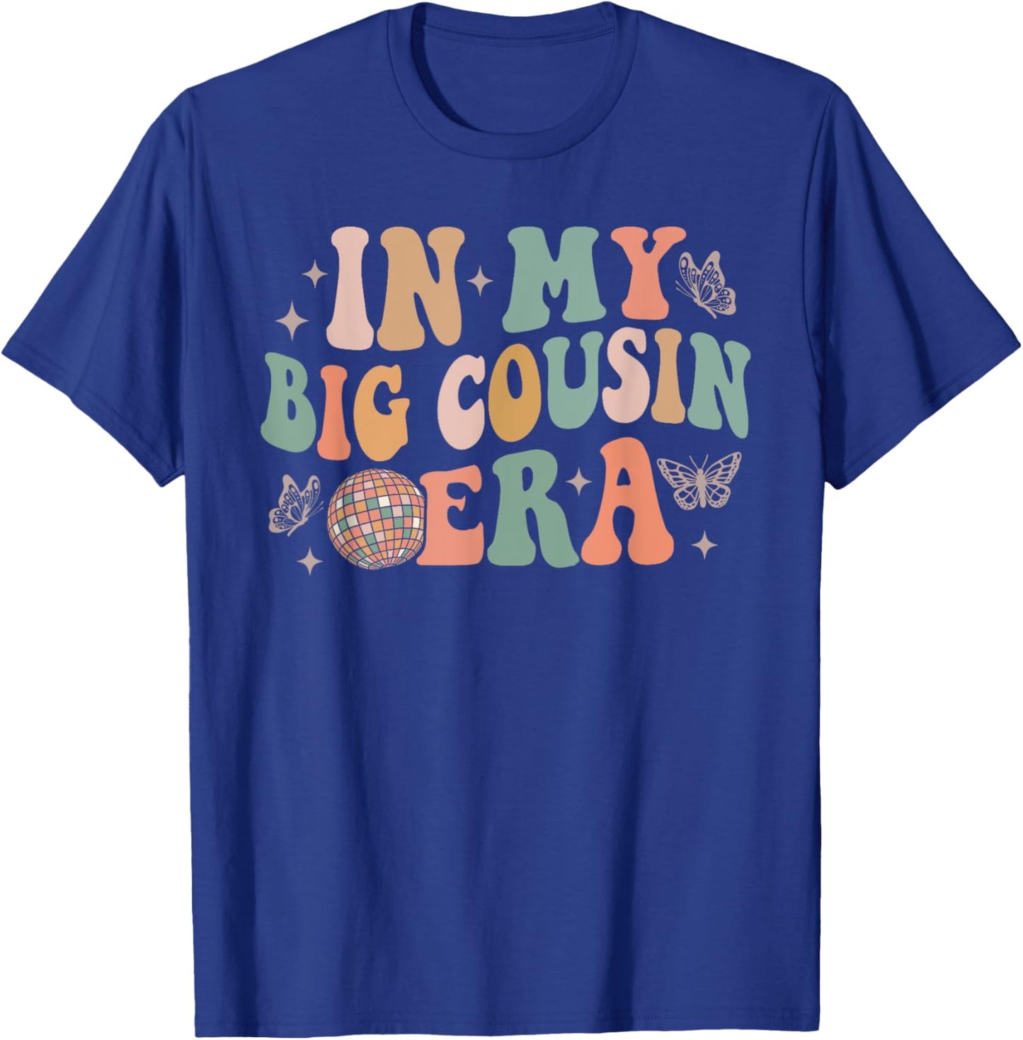 In My Big Cousin Era, Funny Cool Cousin Toddler Kid T-Shirt - T-Shirt | Royal