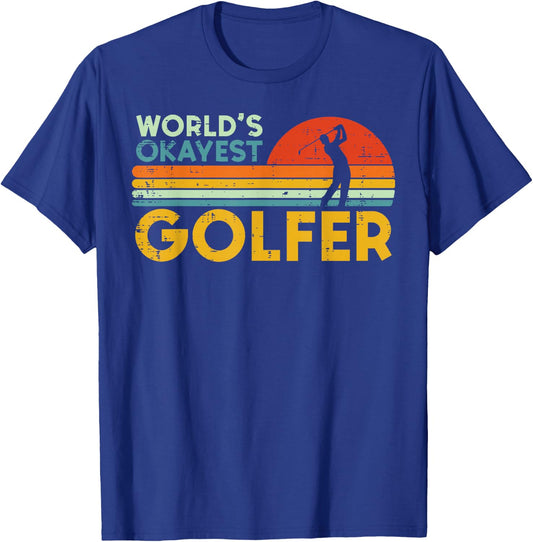 Worlds Okayest Golfer Retro Golf Joke Dad Men Women Kids T-Shirt - T-Shirt | Royal