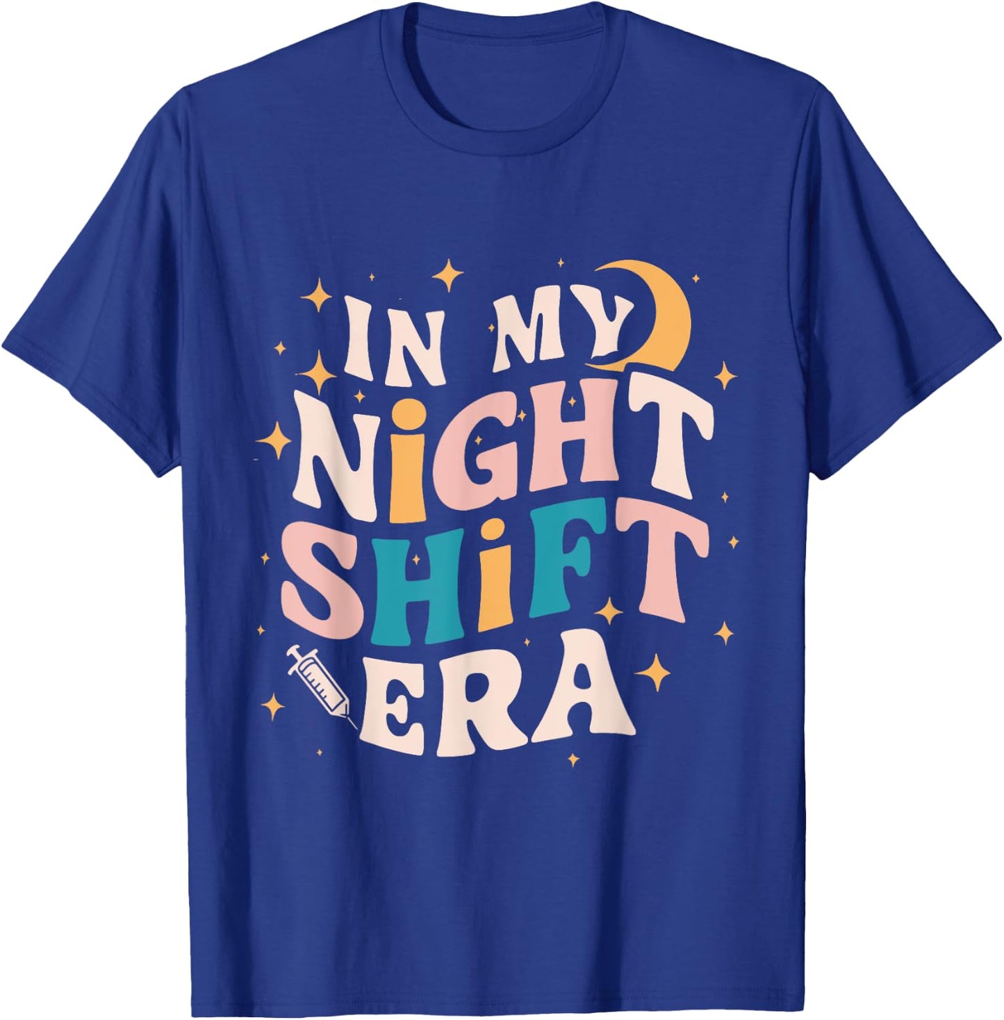 In My Night Shift Era T-Shirt - T-Shirt | Royal
