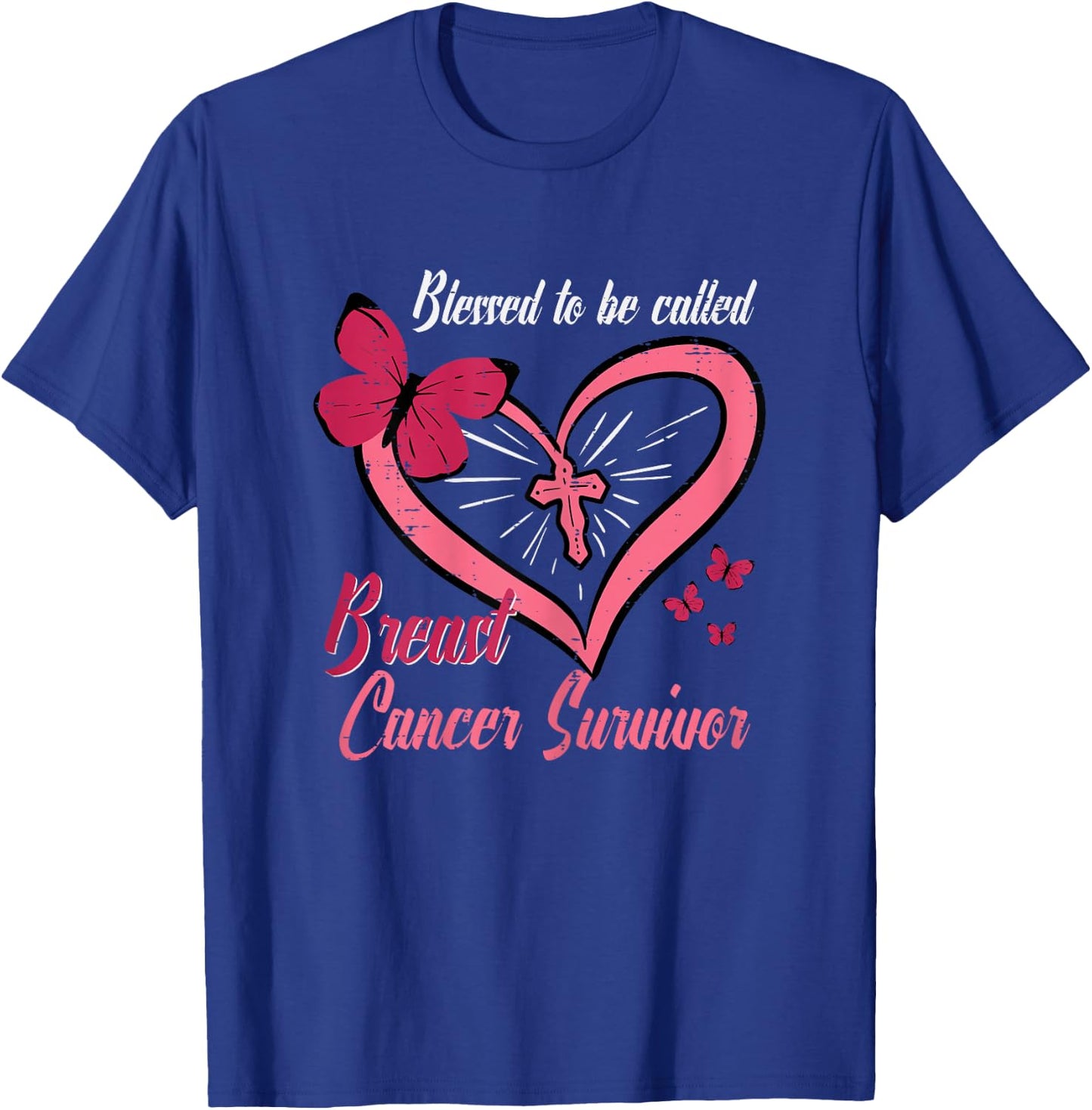 Blessed To Be Called Breast Cancer Survivor Christian Women T-Shirt - T-Shirt | Royal