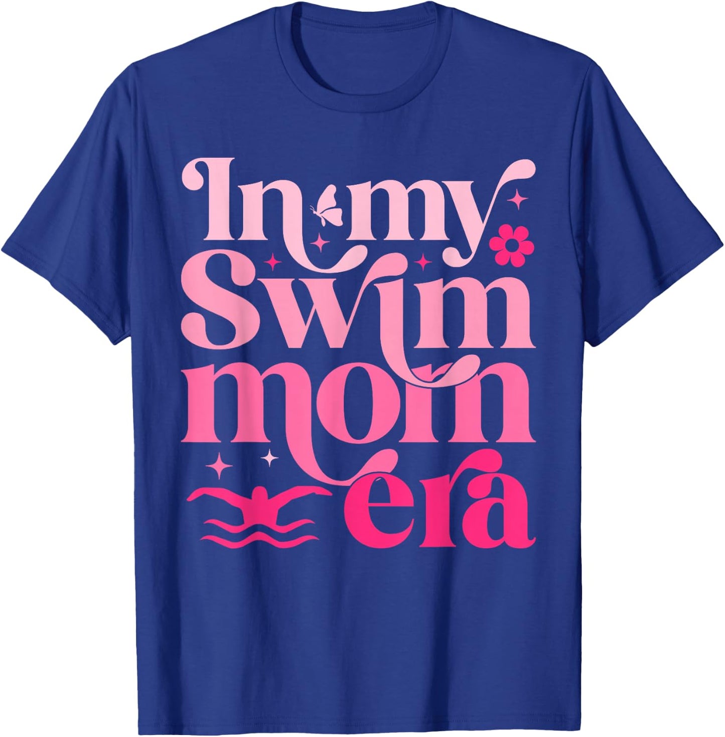 In My Swim Mom Era Retro Mom Life Mother's Day Swimming T-Shirt - T-Shirt | Royal
