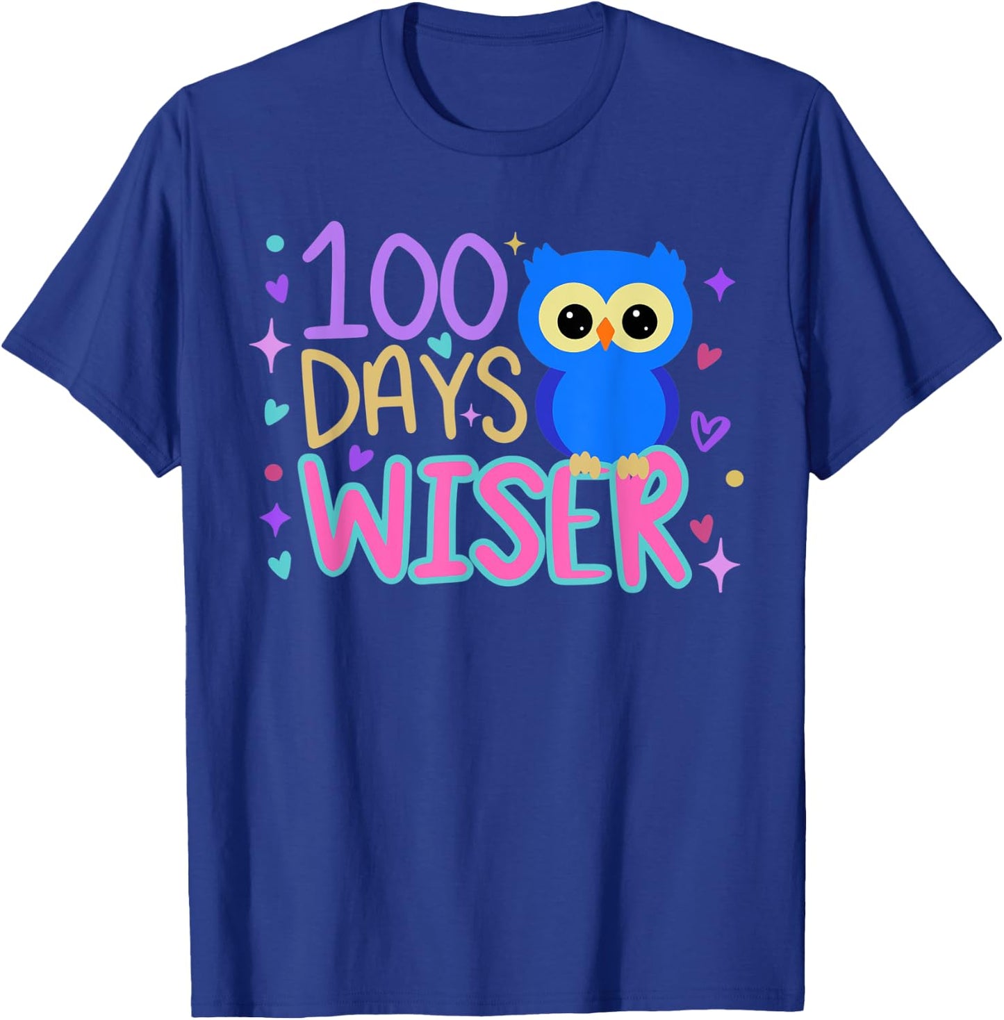 100 Days Wiser Cute Owl 100th Day of School T-Shirt - T-Shirt | Royal