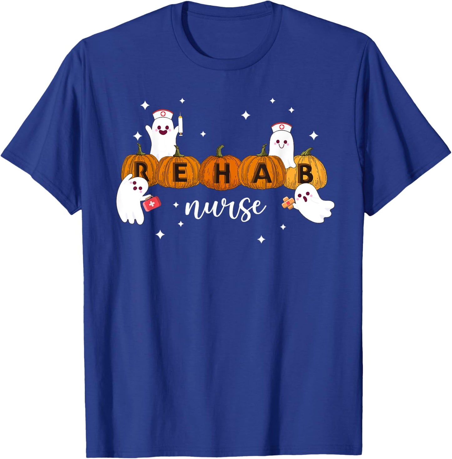 Rehab Nurse Pumpkin Halloween Nursing Health Care Worker T-Shirt - T-Shirt | Royal