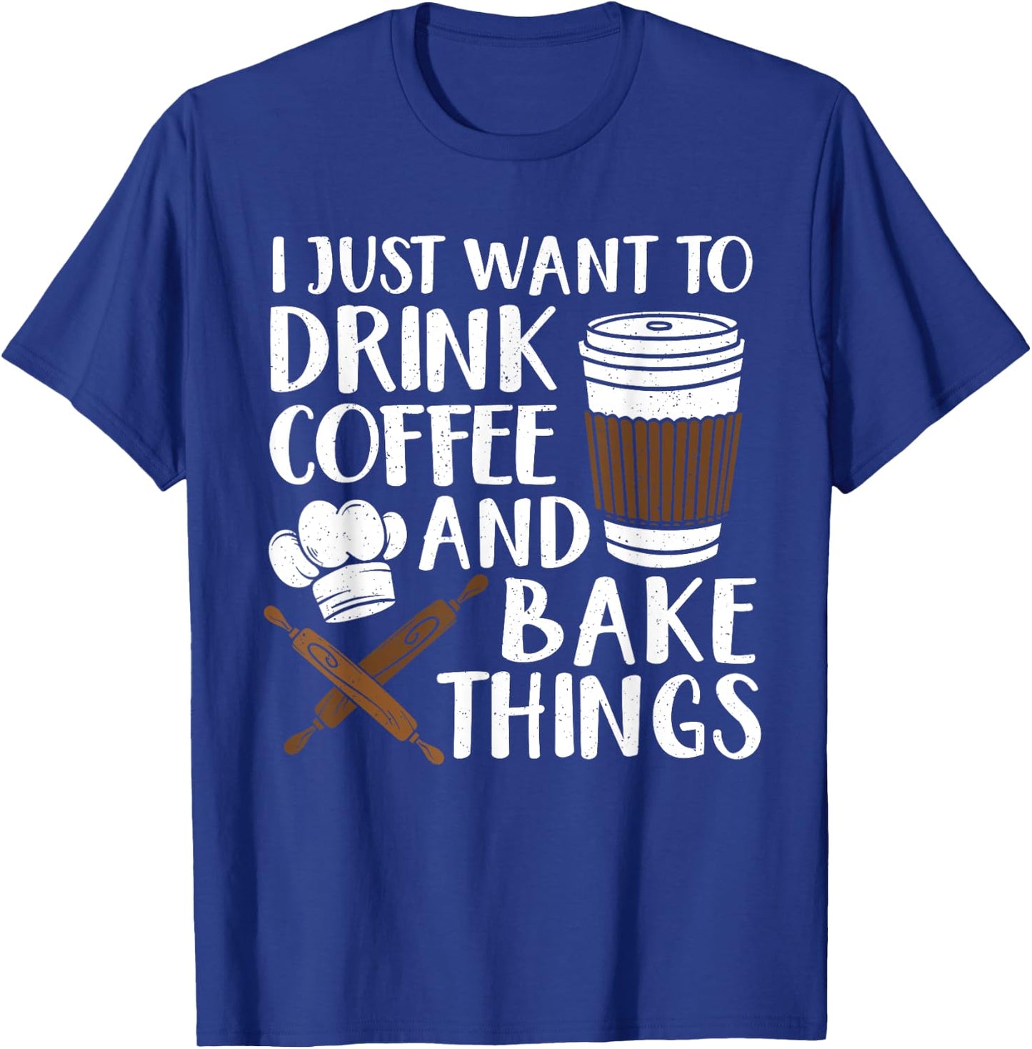 Funny Baking Design Women Coffee Baker Baking Lover T-Shirt - T-Shirt | Royal