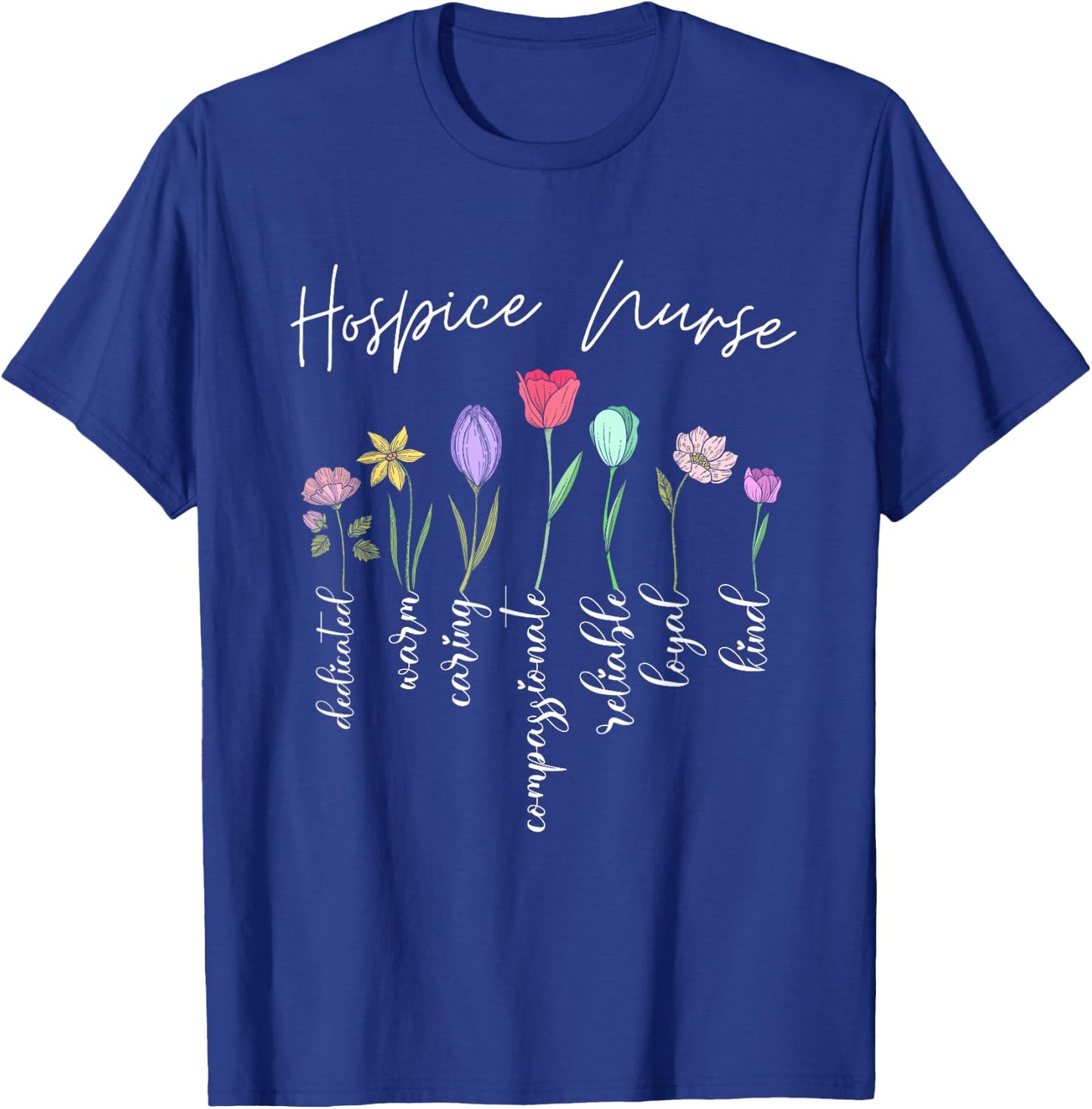 Hospice nurse for girls women flowers Hospice nurse floral T-Shirt - T-Shirt | Royal