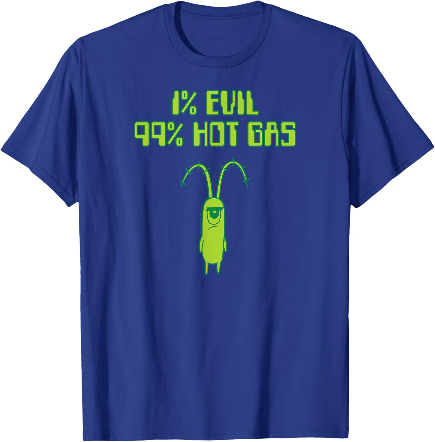 Spongebob Squarepants - Plankton 1% Evil 99% Hot Gas T-Shirt - T-Shirt | Royal
