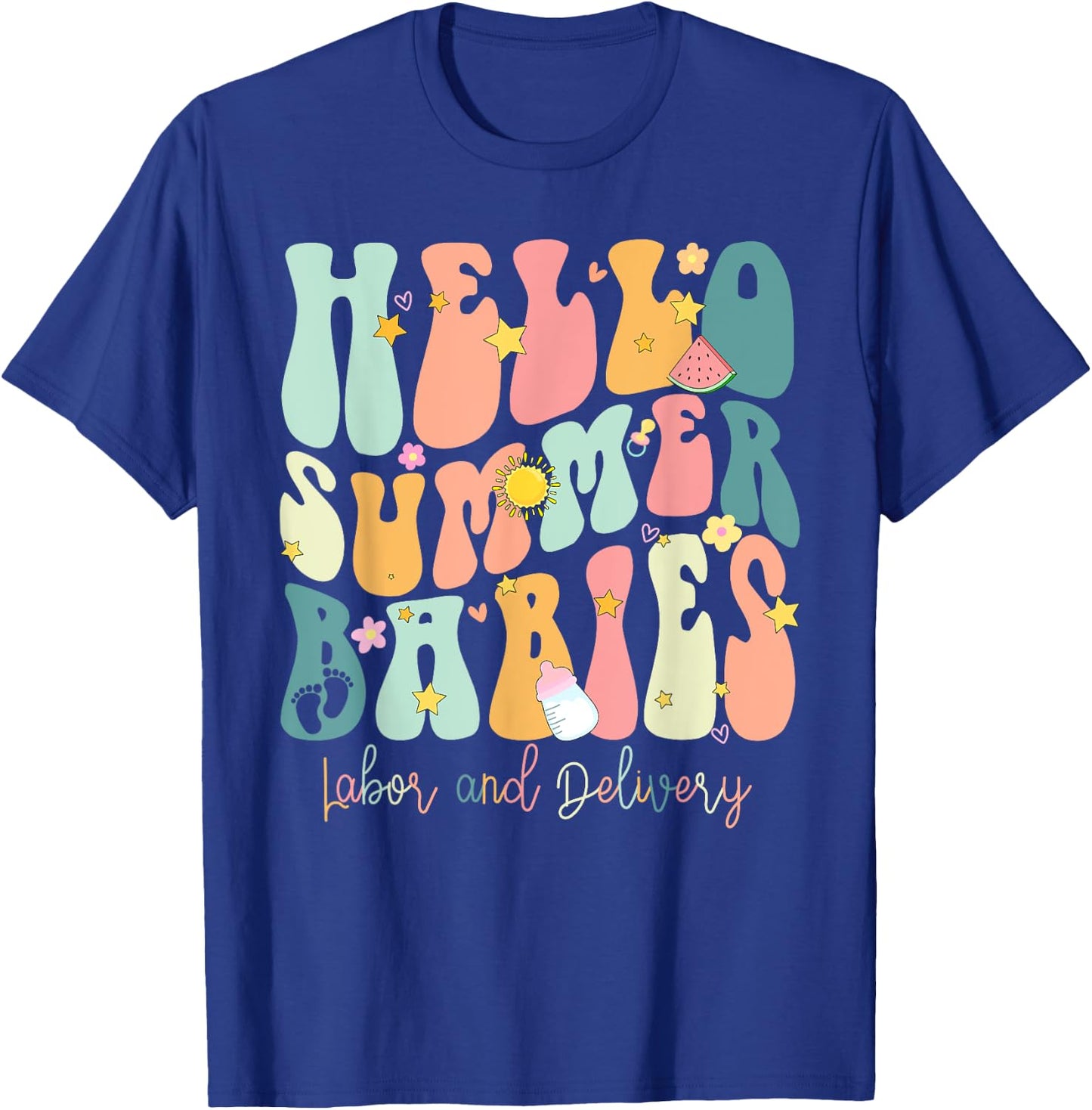 Hello Summer Labor and Delivery Nurse, Summer Labor Men Women Girls Kids T-Shirt - T-Shirt | Royal