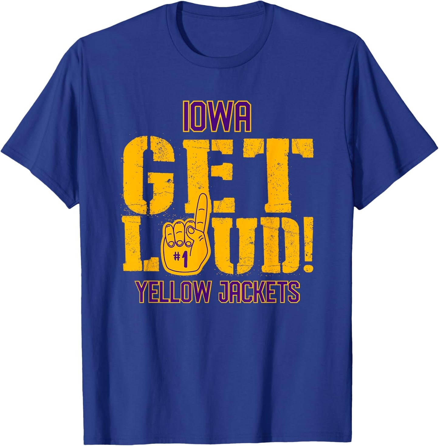 Iowa High School GET LOUD Yellow Jackets T-Shirt - T-Shirt | Royal