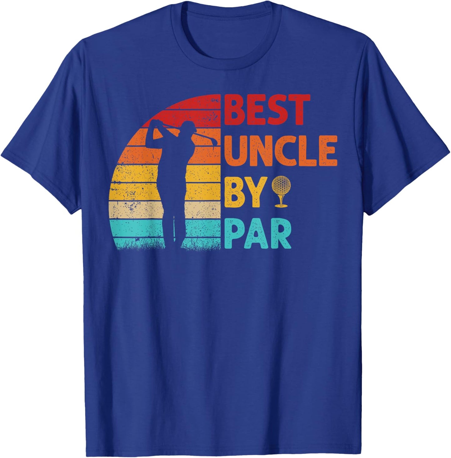 Best Uncle By Par Father's Day Golfing Golf Uncle T-Shirt - T-Shirt | Royal