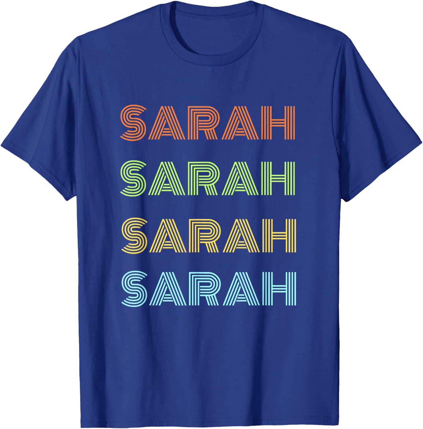 I love my girl Sarah classic Sarah girl named Sarah T-Shirt - T-Shirt | Royal